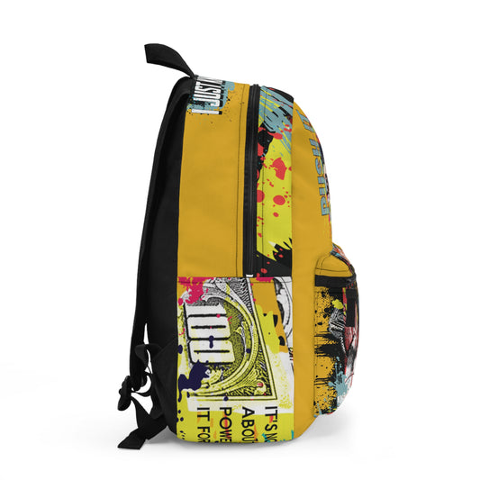 Loyalty Should Never Be Questioned — 'I Want The World' Backpack