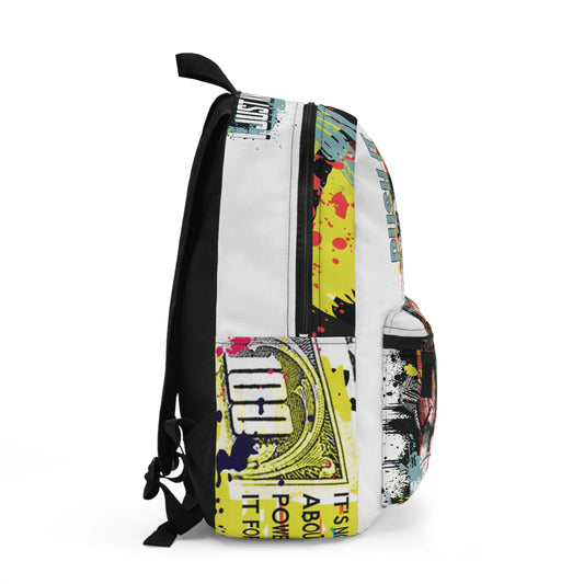 Loyalty Should Never Be Questioned — 'I Want The World' Backpack