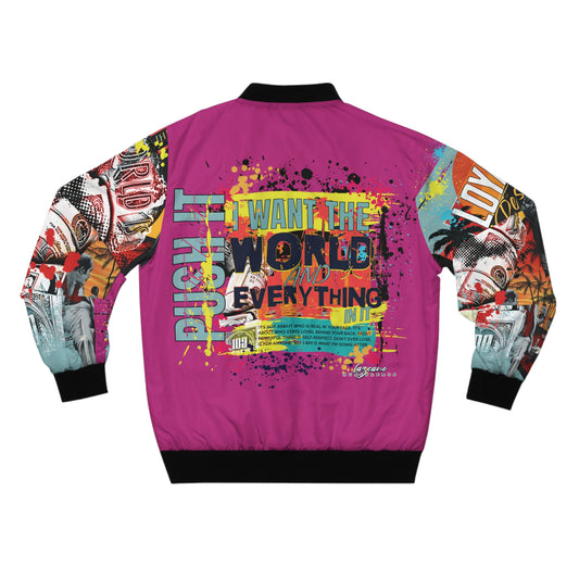 Loyalty Should Never Be Questioned — "I Want The World" Bomber Jacket