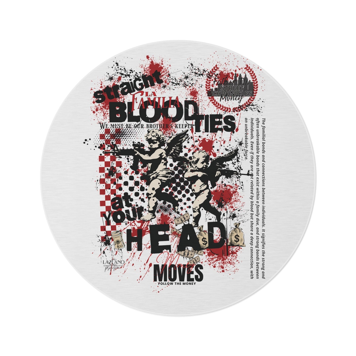 La Familia; Bloodties