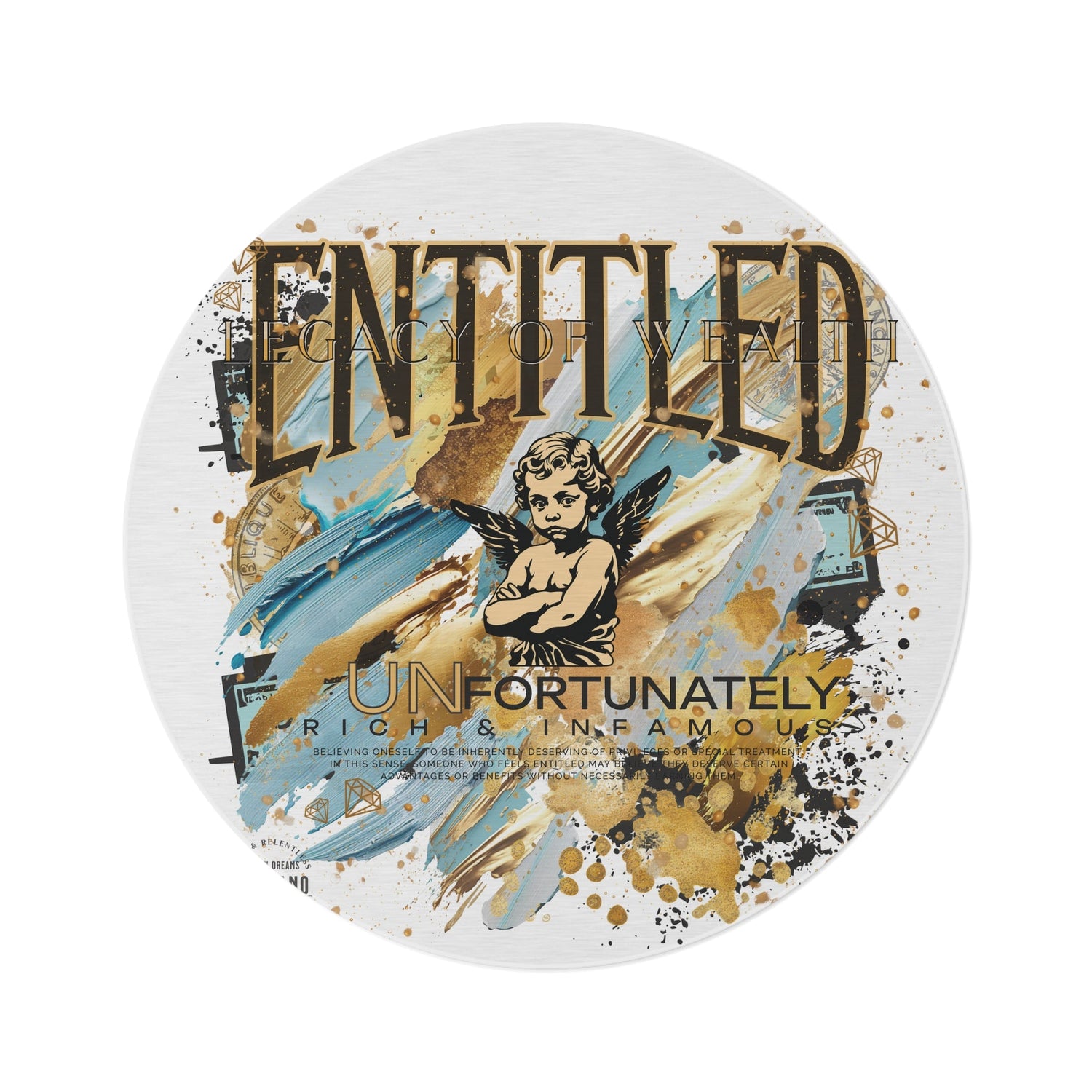 Entitled; Legacy Of Wealth