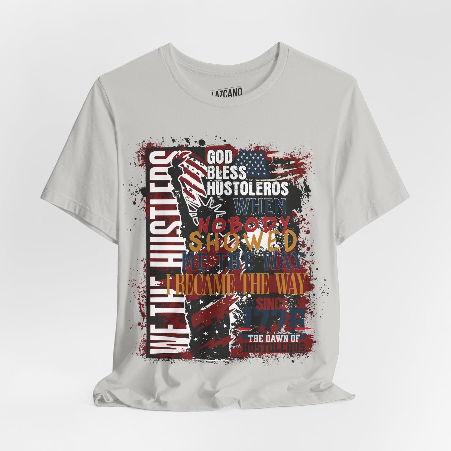 God Bless Hustlers – “We The Hustlers” Tee