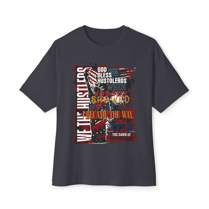 God Bless Hustlers – “We The Hustlers” Oversized Boxy Tee