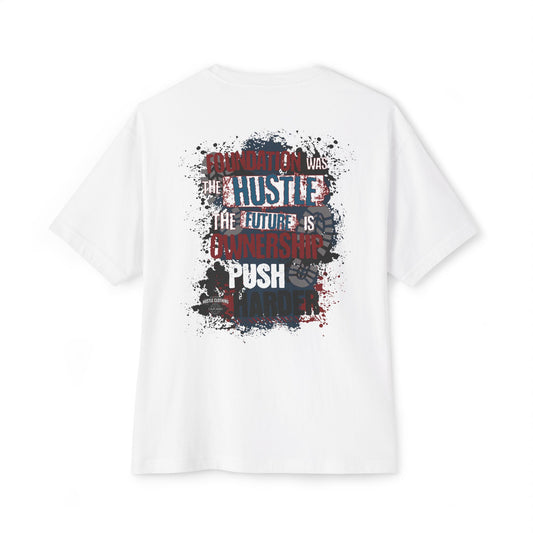 God Bless Hustlers – “We The Hustlers” Oversized Boxy Tee
