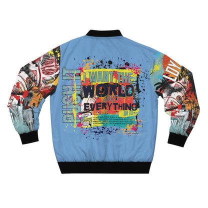 Loyalty Should Never Be Questioned — "I Want The World" Bomber Jacket