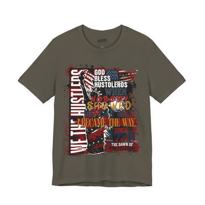 God Bless Hustlers – “We The Hustlers” Tee