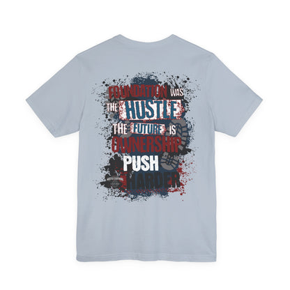God Bless Hustlers – “We The Hustlers” Tee