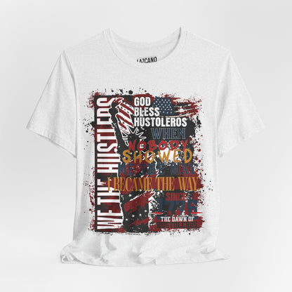 God Bless Hustlers – “We The Hustlers” Tee