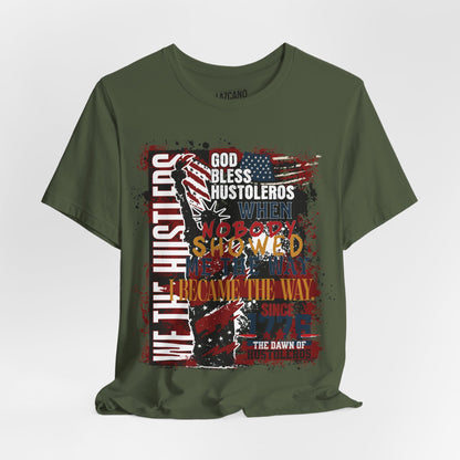 God Bless Hustlers – “We The Hustlers” Tee