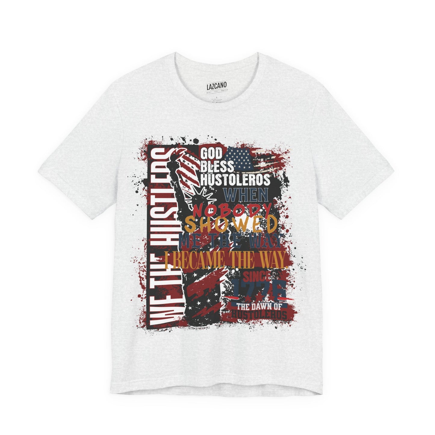 God Bless Hustlers – “We The Hustlers” Tee