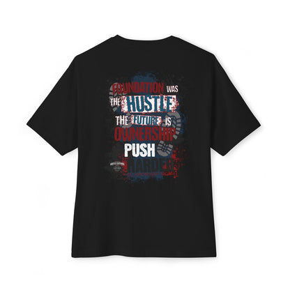 God Bless Hustlers – “We The Hustlers” Oversized Boxy Tee