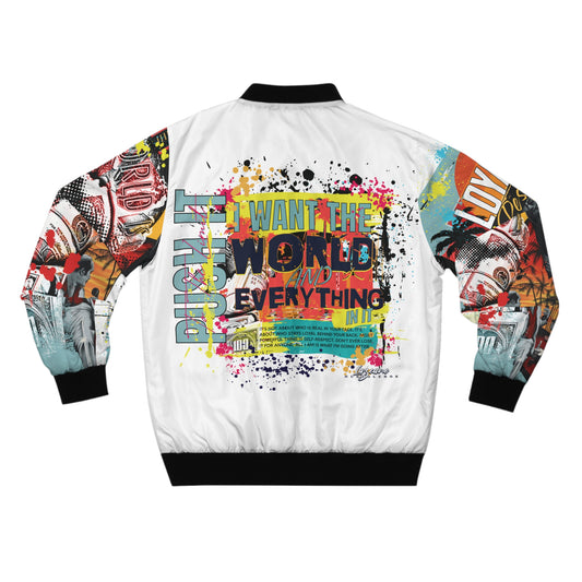Loyalty Should Never Be Questioned — "I Want The World" Bomber Jacket