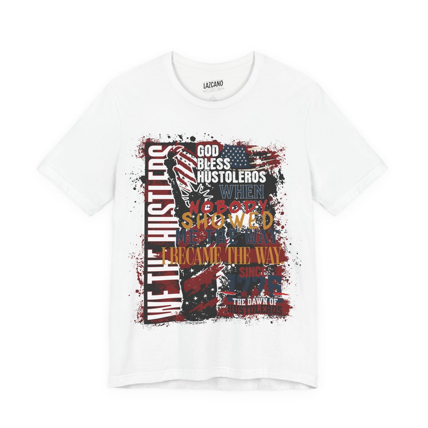 God Bless Hustlers – “We The Hustlers” Tee