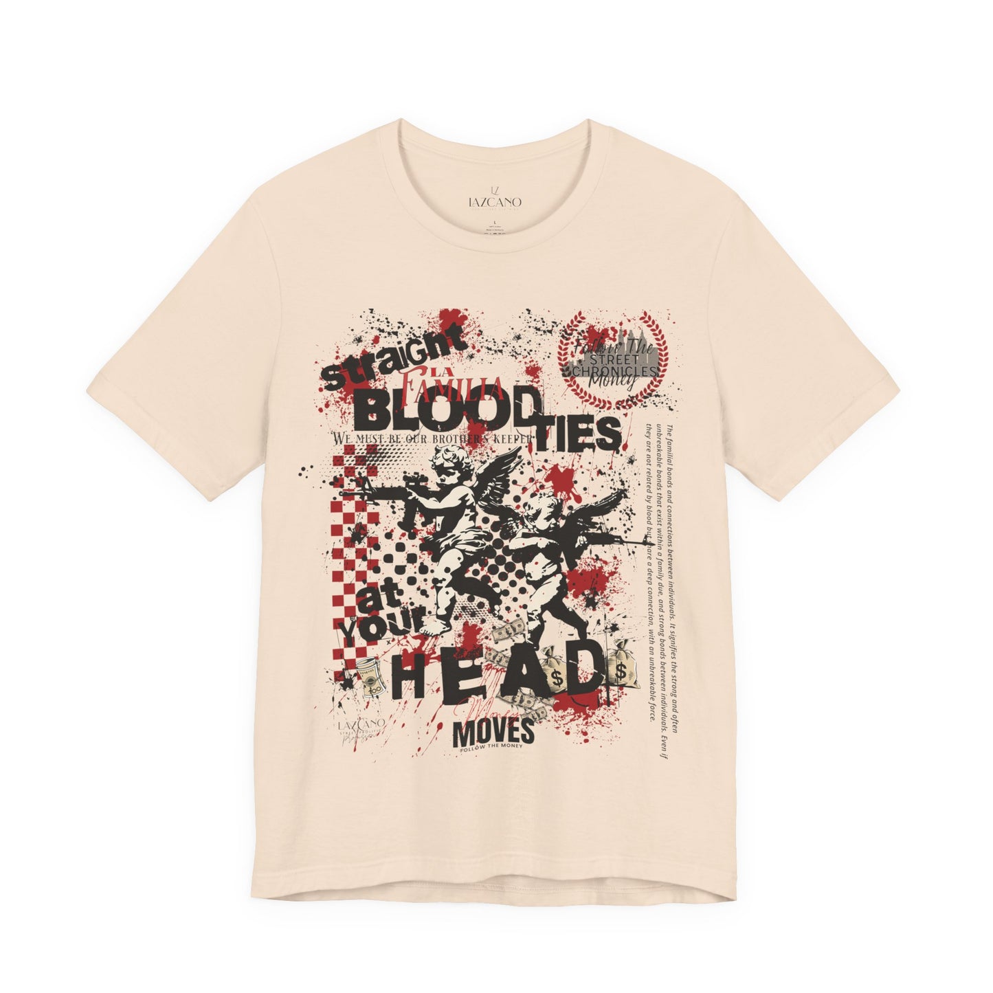 La Familia; BloodTies Tee