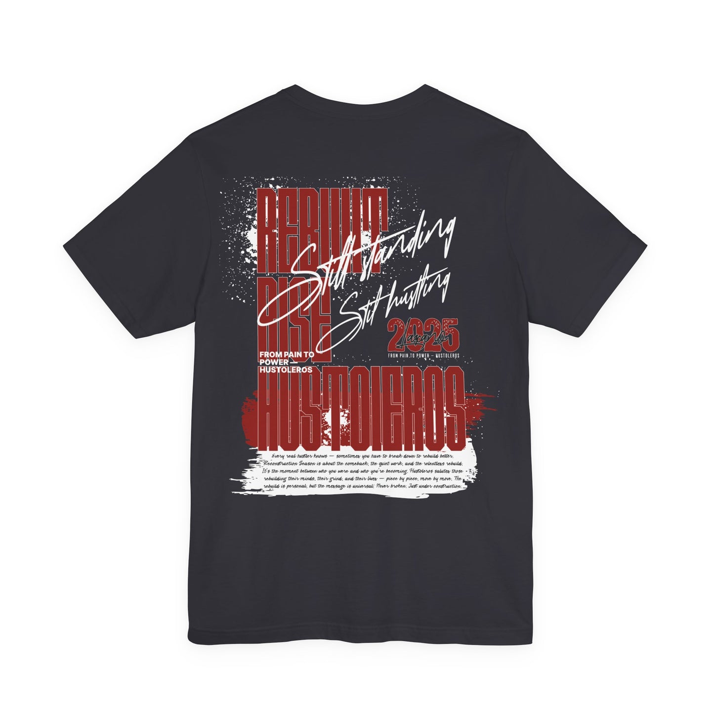 Built From the Broken; Reconstruction Season Noir Tee