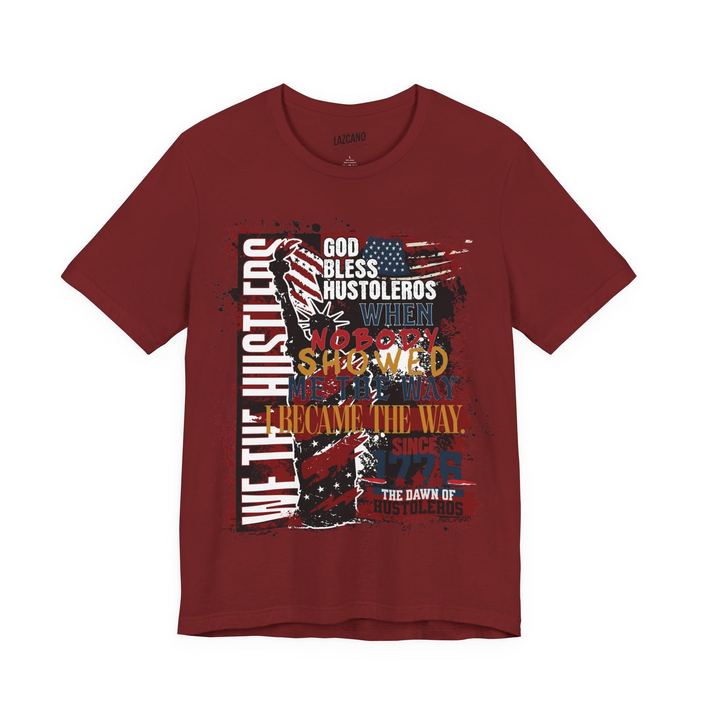 God Bless Hustlers – “We The Hustlers” Tee