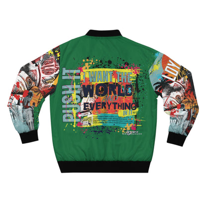 Loyalty Should Never Be Questioned — "I Want The World" Bomber Jacket