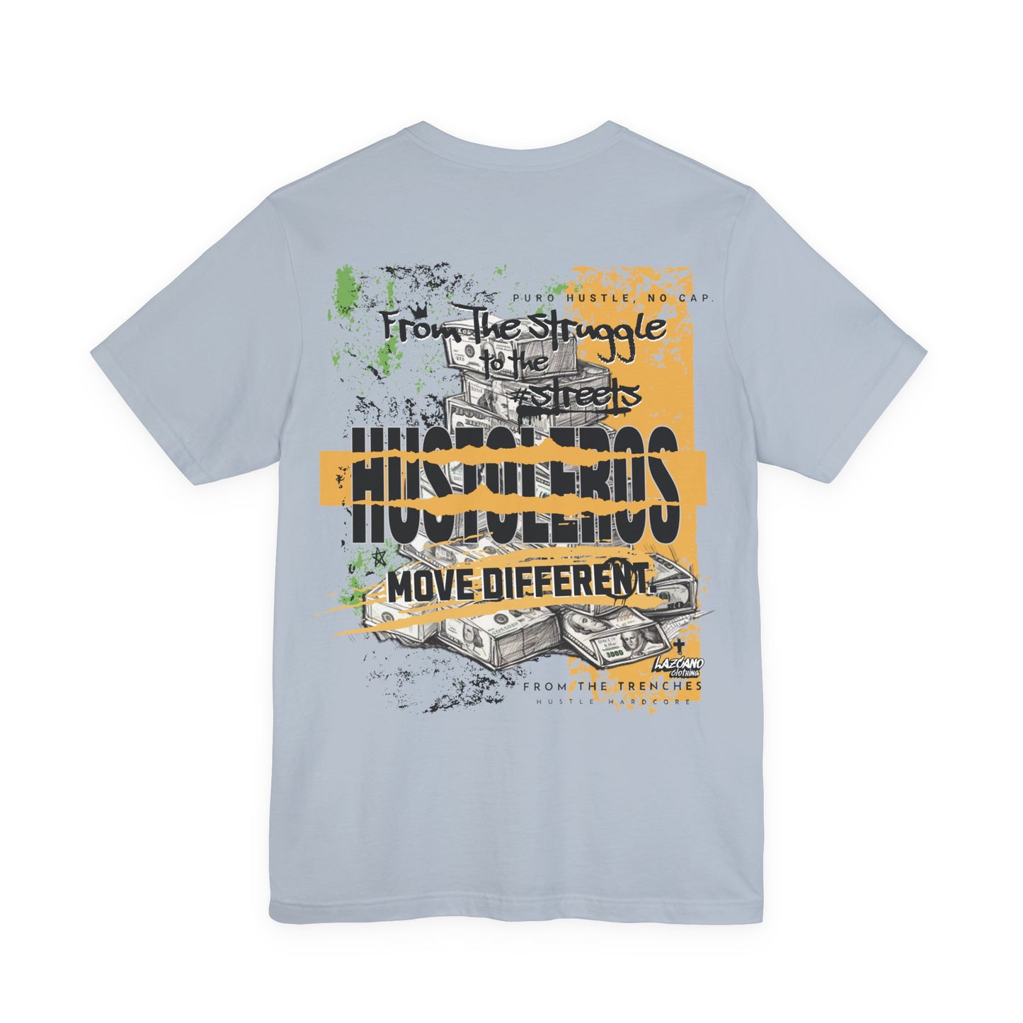 MONEY MINDSET TEE; LIMITED EDITION: FROM THE STRUGGLE TO THE STREETS