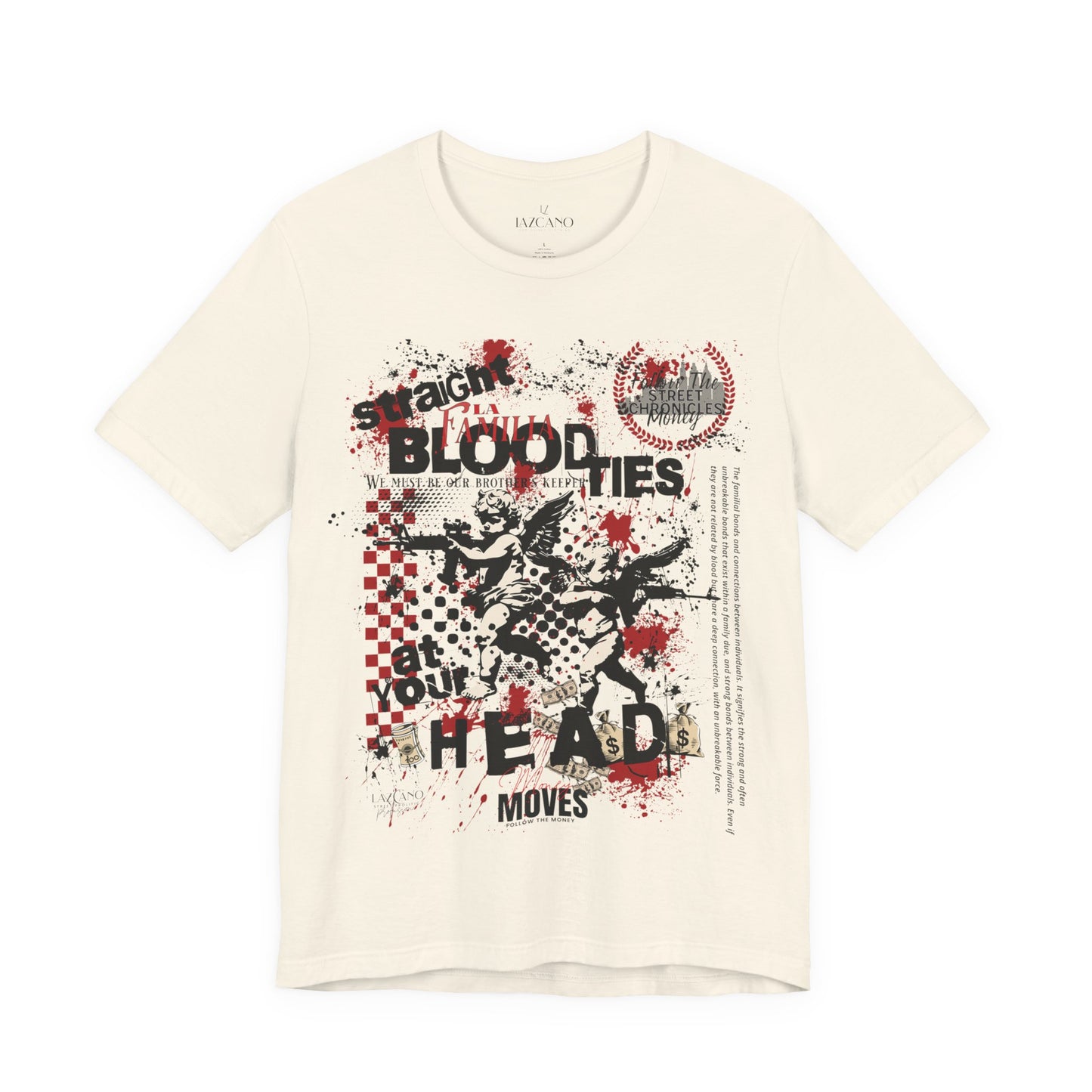 La Familia; BloodTies Tee