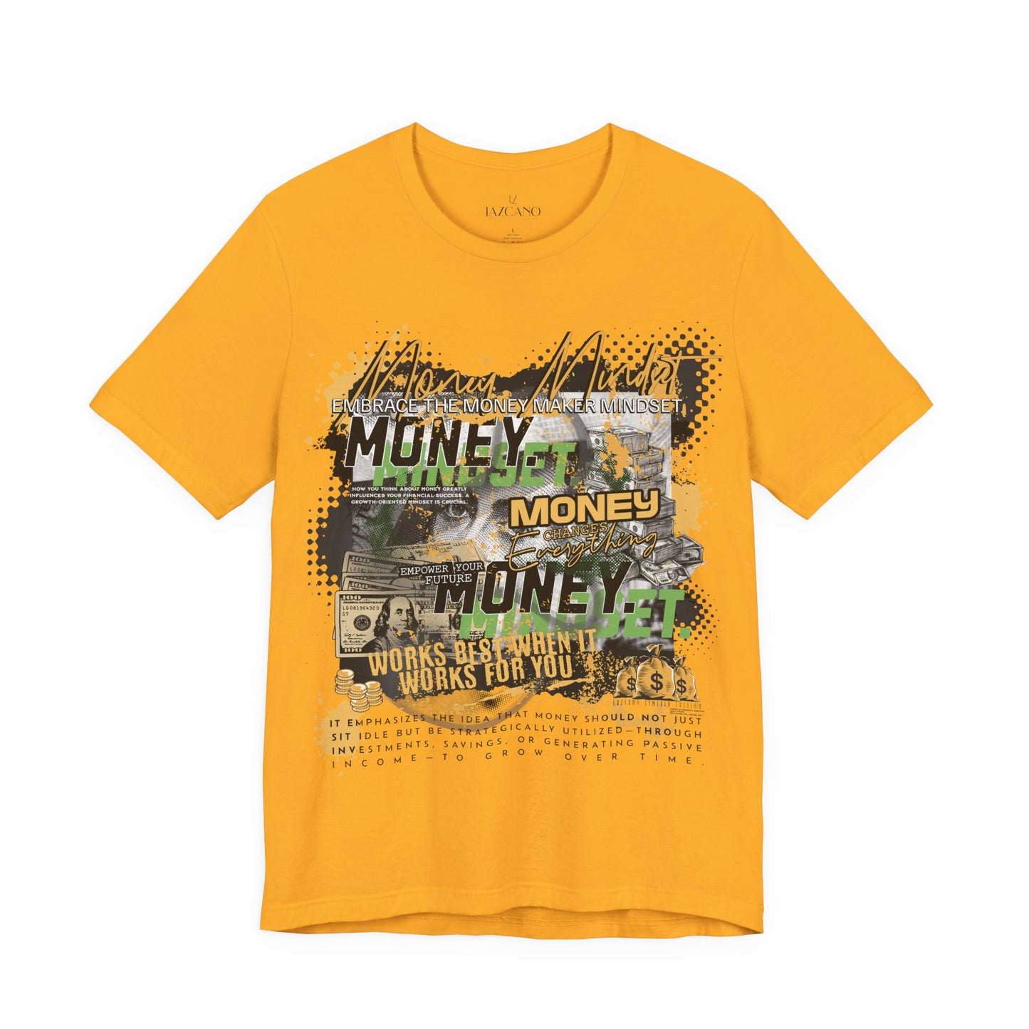 MONEY MINDSET TEE; LIMITED EDITION: FROM THE STRUGGLE TO THE STREETS