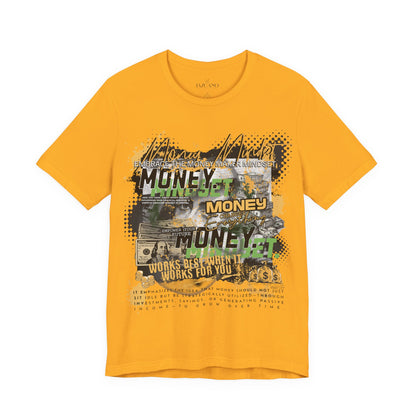 MONEY MINDSET TEE; LIMITED EDITION: FROM THE STRUGGLE TO THE STREETS