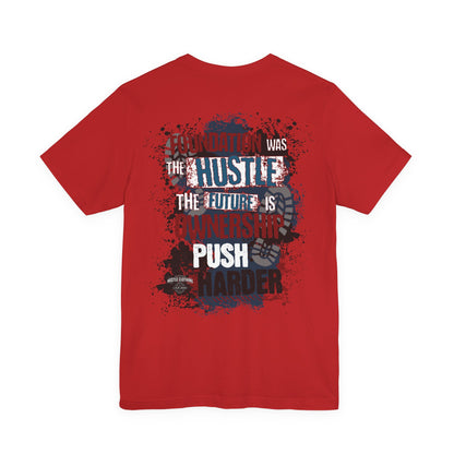 God Bless Hustlers – “We The Hustlers” Tee
