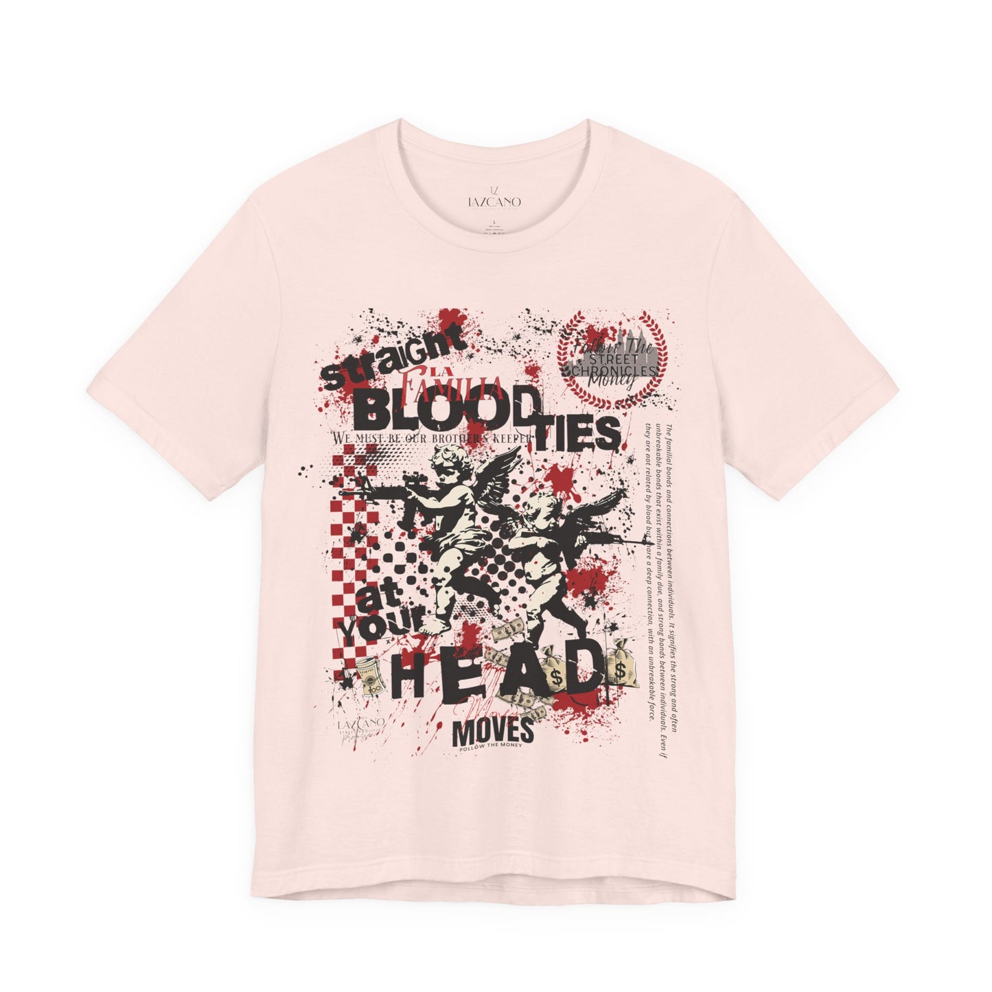 La Familia; BloodTies Tee