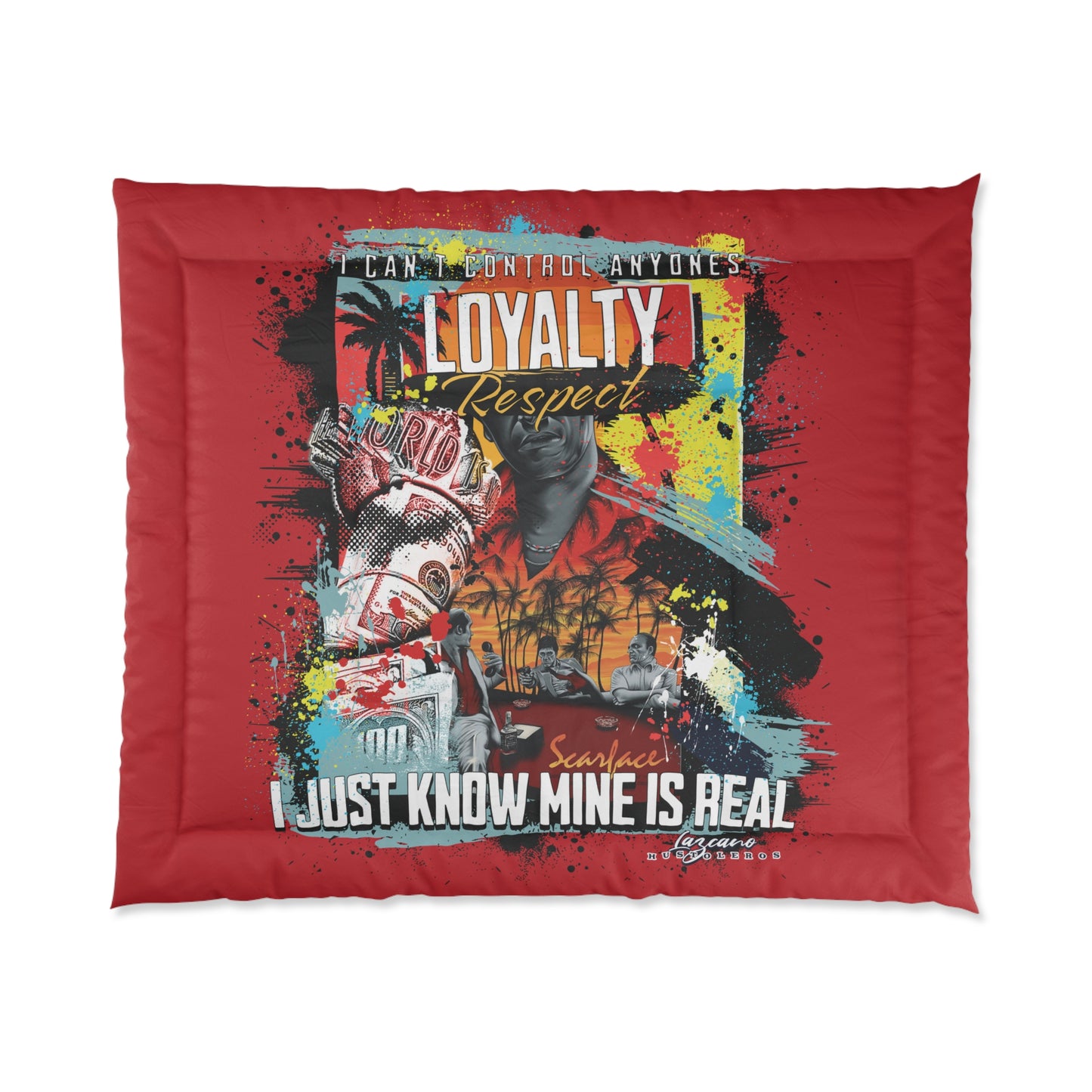 Loyalty Should Never Be Questioned Comforter