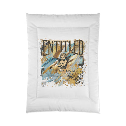 Entitled; Legacy Of Wealth – Because I Earned It Comforter