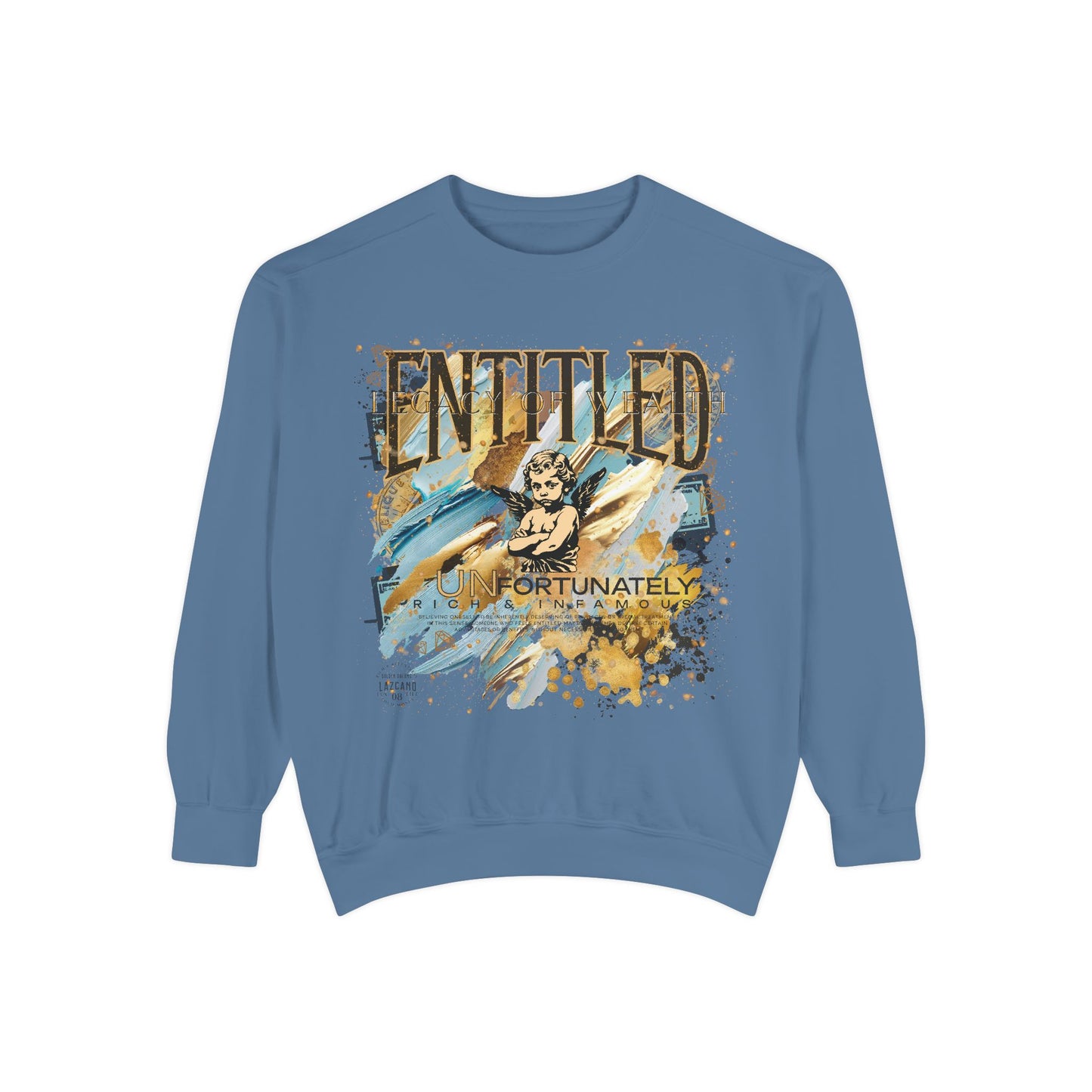 Entitled – Because I Earned It Sweatshirt