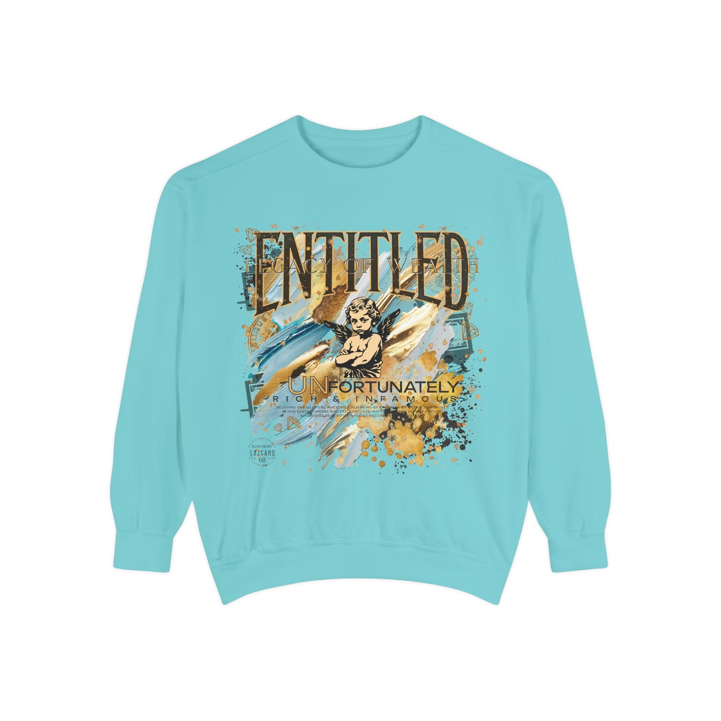 Entitled – Because I Earned It Sweatshirt