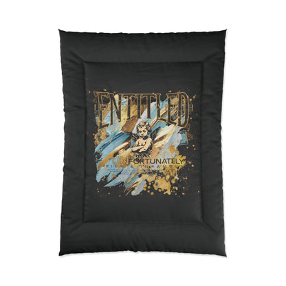 Entitled; Legacy Of Wealth – Because I Earned It Comforter