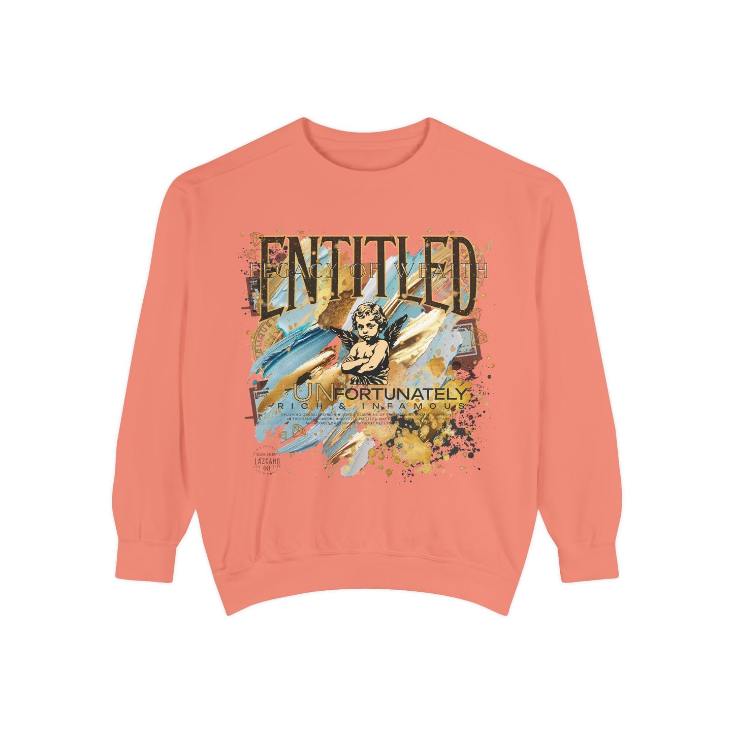 Entitled – Because I Earned It Sweatshirt