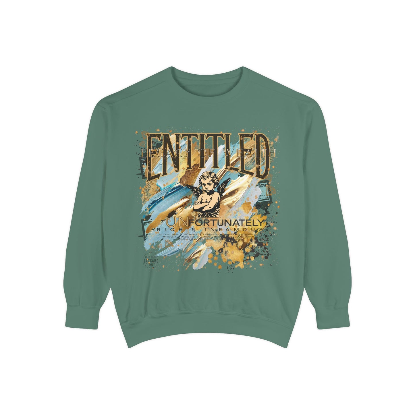 Entitled – Because I Earned It Sweatshirt