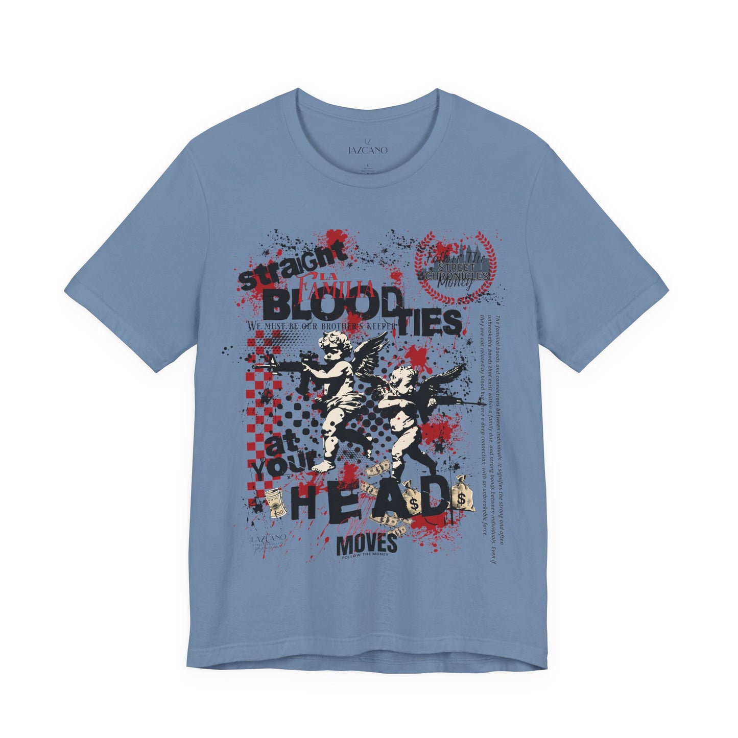 La Familia; BloodTies Tee