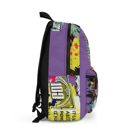 Loyalty Should Never Be Questioned  — 'I Want The World' Backpack