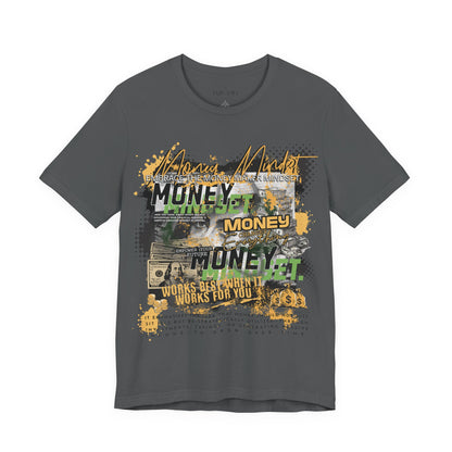 MONEY MINDSET TEE; LIMITED EDITION: FROM THE STRUGGLE TO THE STREETS