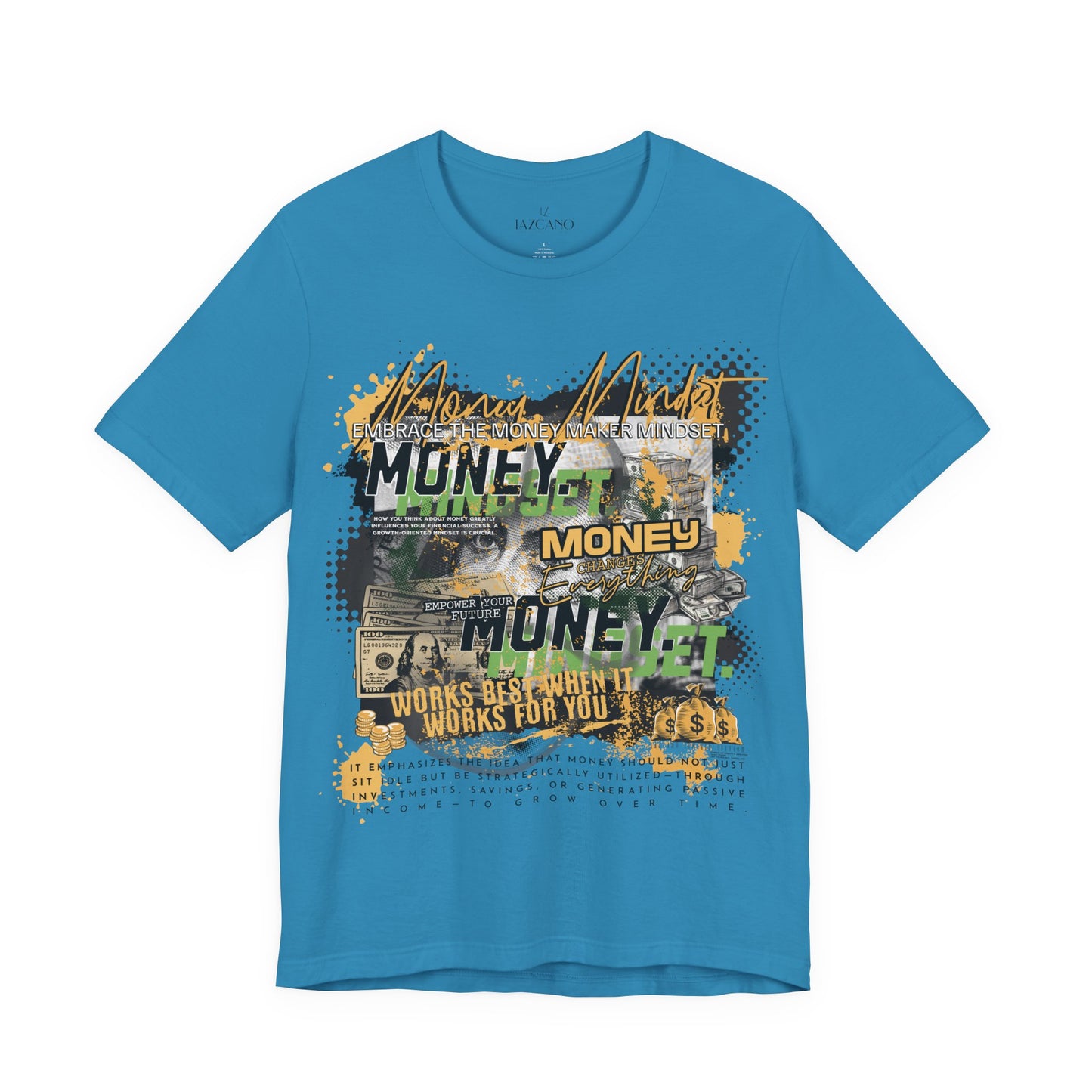 MONEY MINDSET TEE; LIMITED EDITION: FROM THE STRUGGLE TO THE STREETS