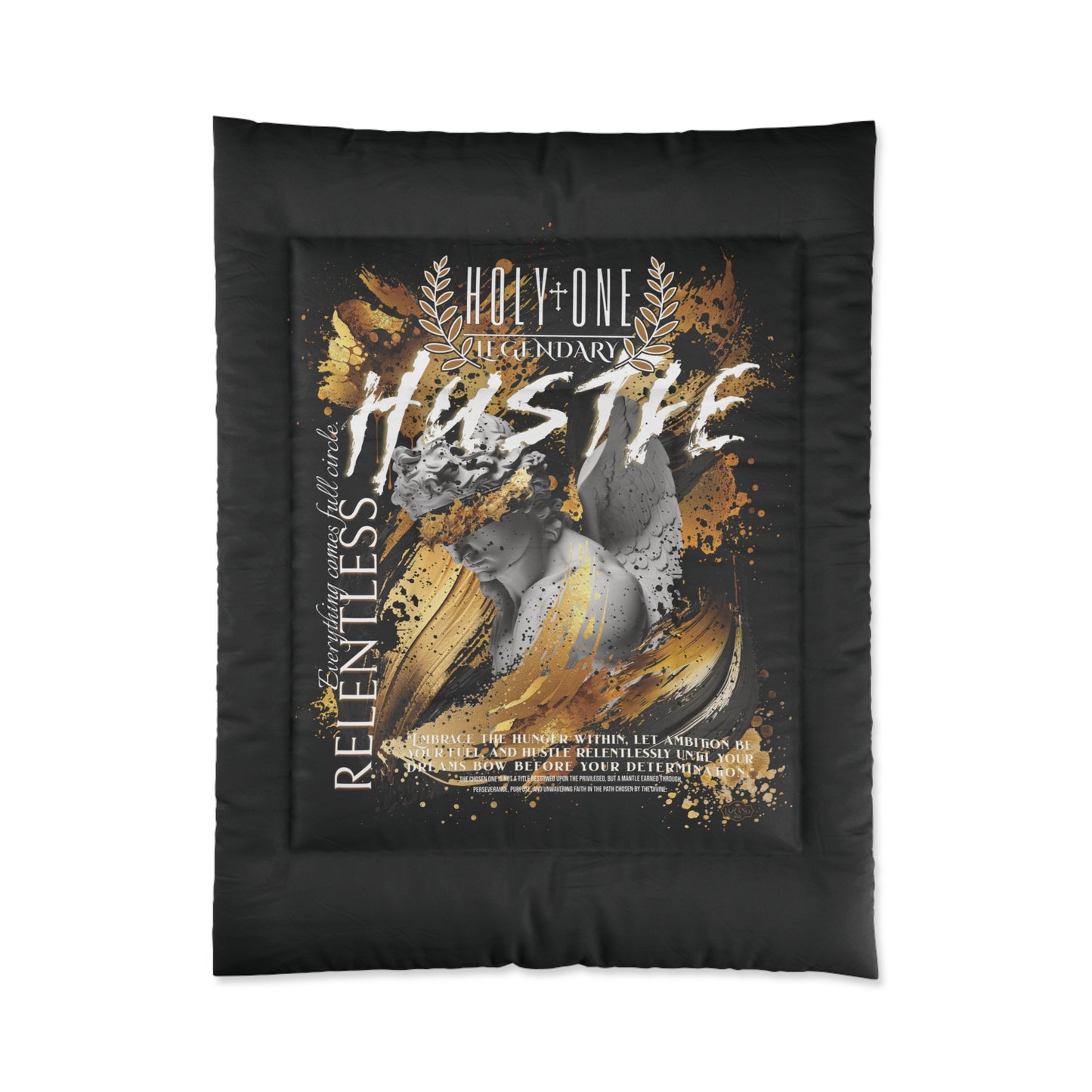 Relentless Hustle Comforter; Designed for The Dreamers and Go-Getters (T/F)