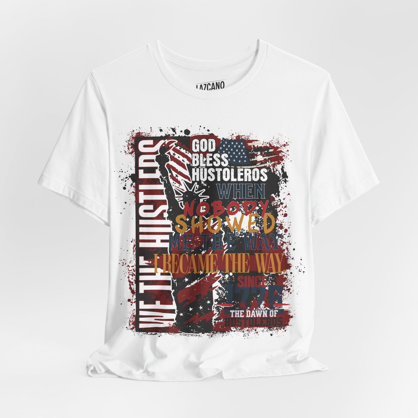 God Bless Hustlers – “We The Hustlers” Tee