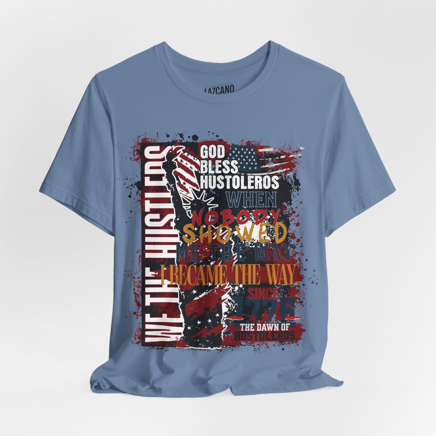 God Bless Hustlers – “We The Hustlers” Tee