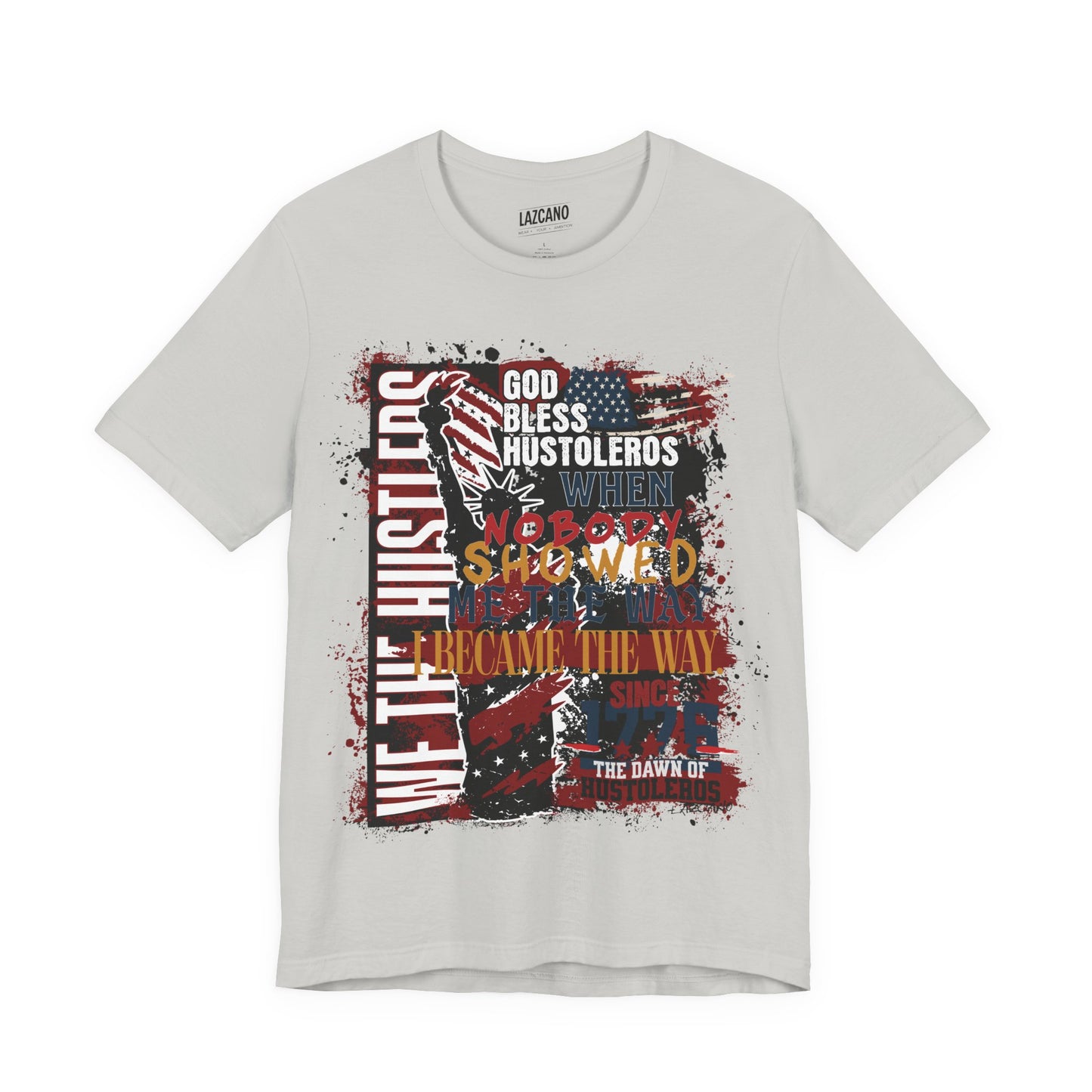 God Bless Hustlers – “We The Hustlers” Tee
