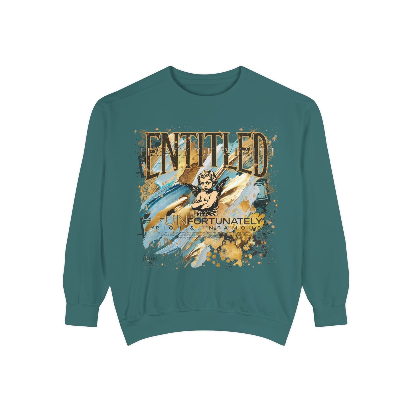 Entitled – Because I Earned It Sweatshirt