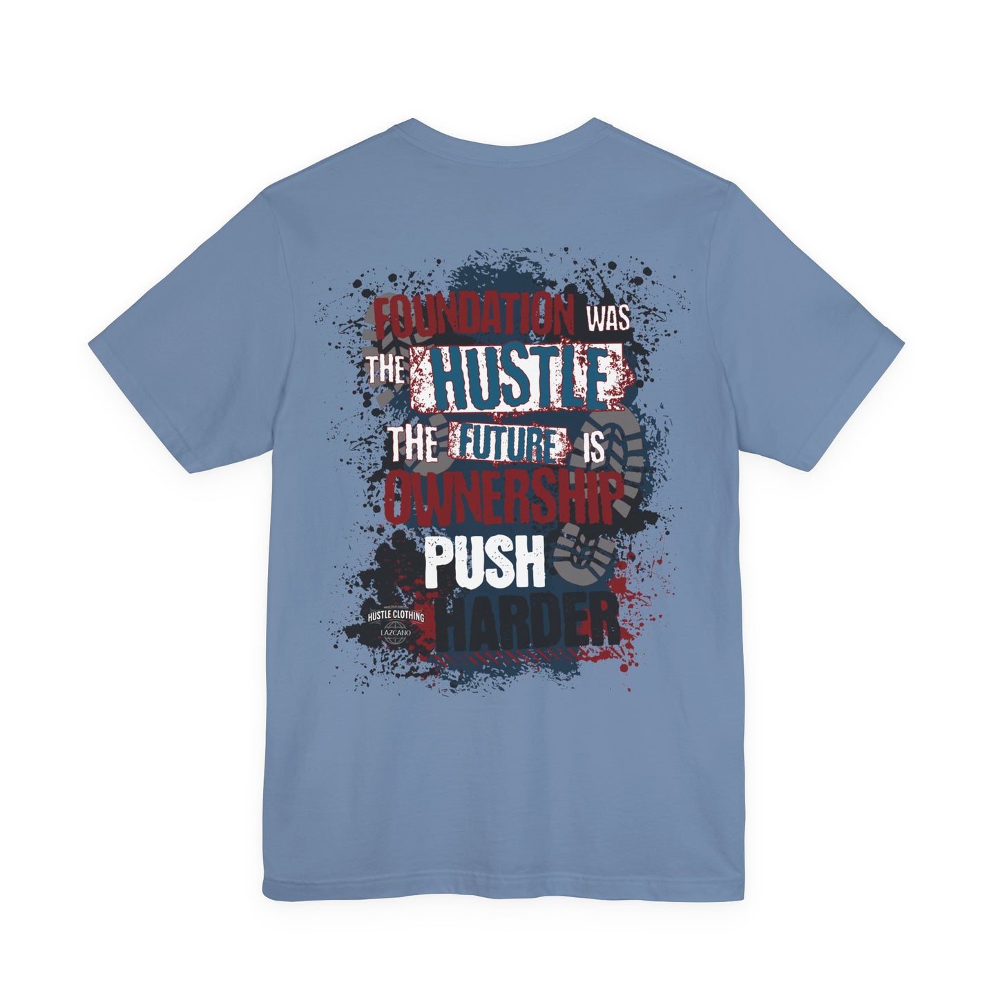 God Bless Hustlers – “We The Hustlers” Tee