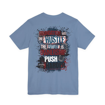 God Bless Hustlers – “We The Hustlers” Tee