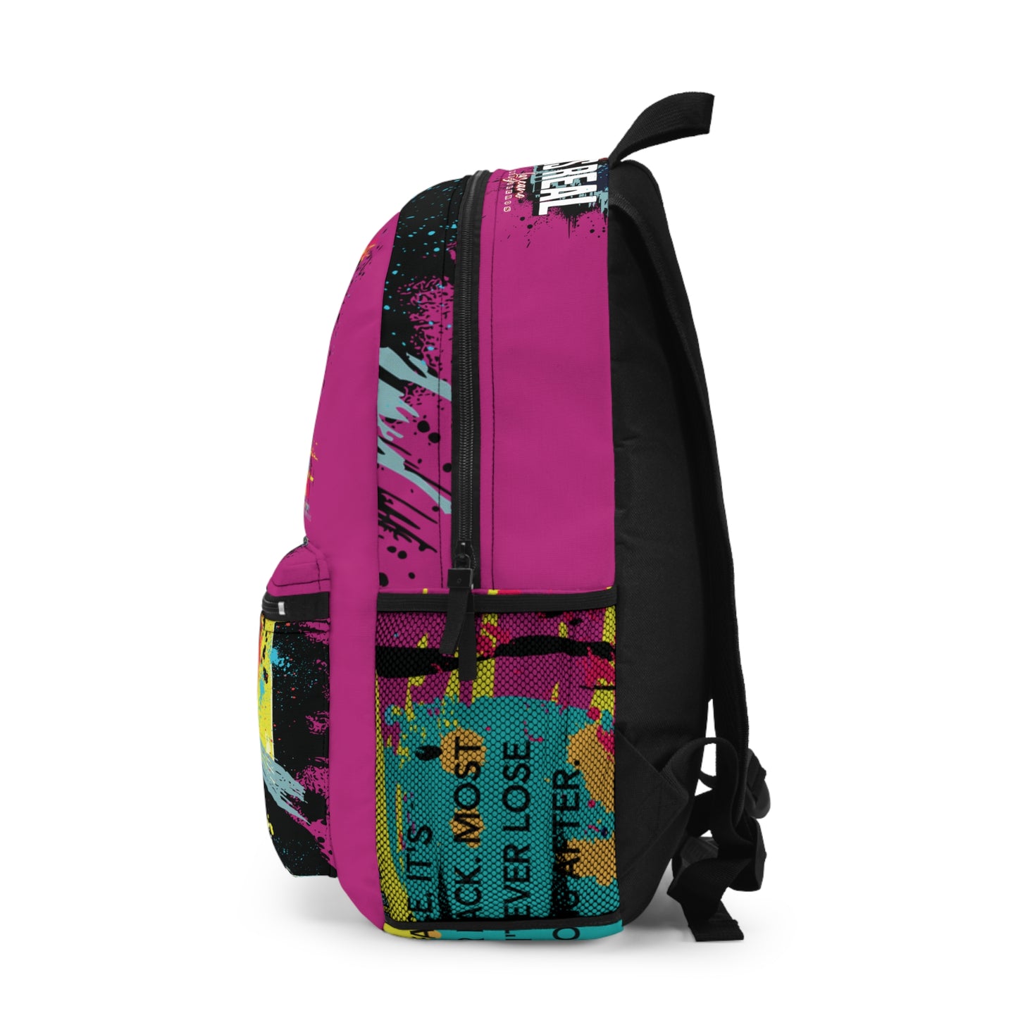 Loyalty Should Never Be Questioned  — 'I Want The World' Backpack
