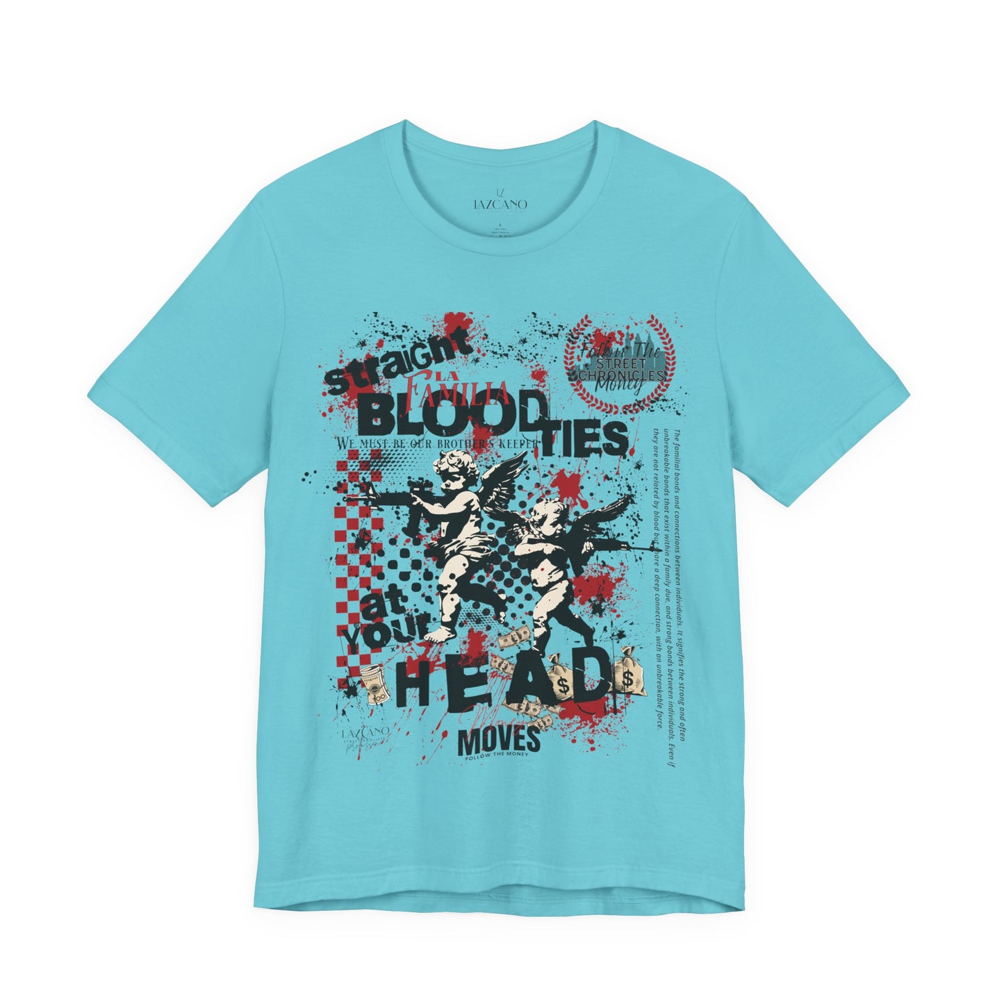 La Familia; BloodTies Tee