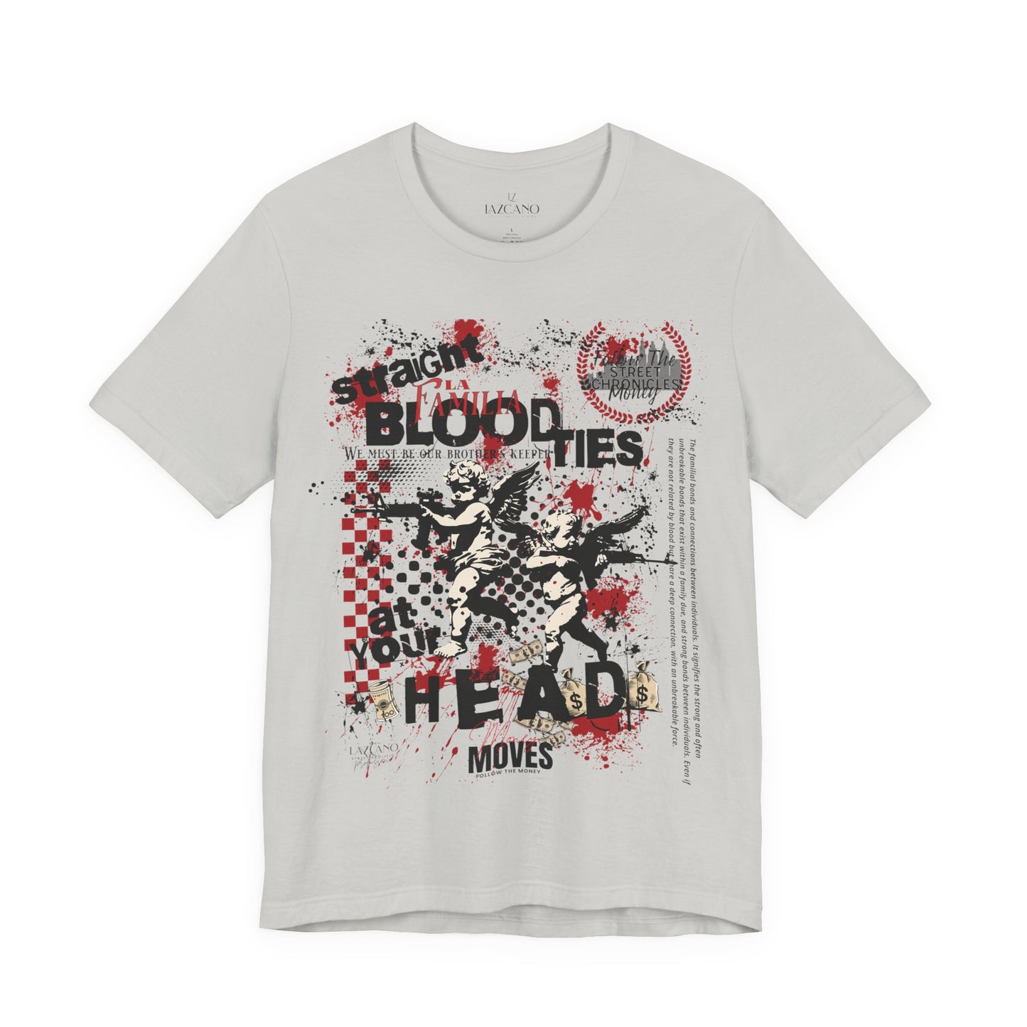 La Familia; BloodTies Tee