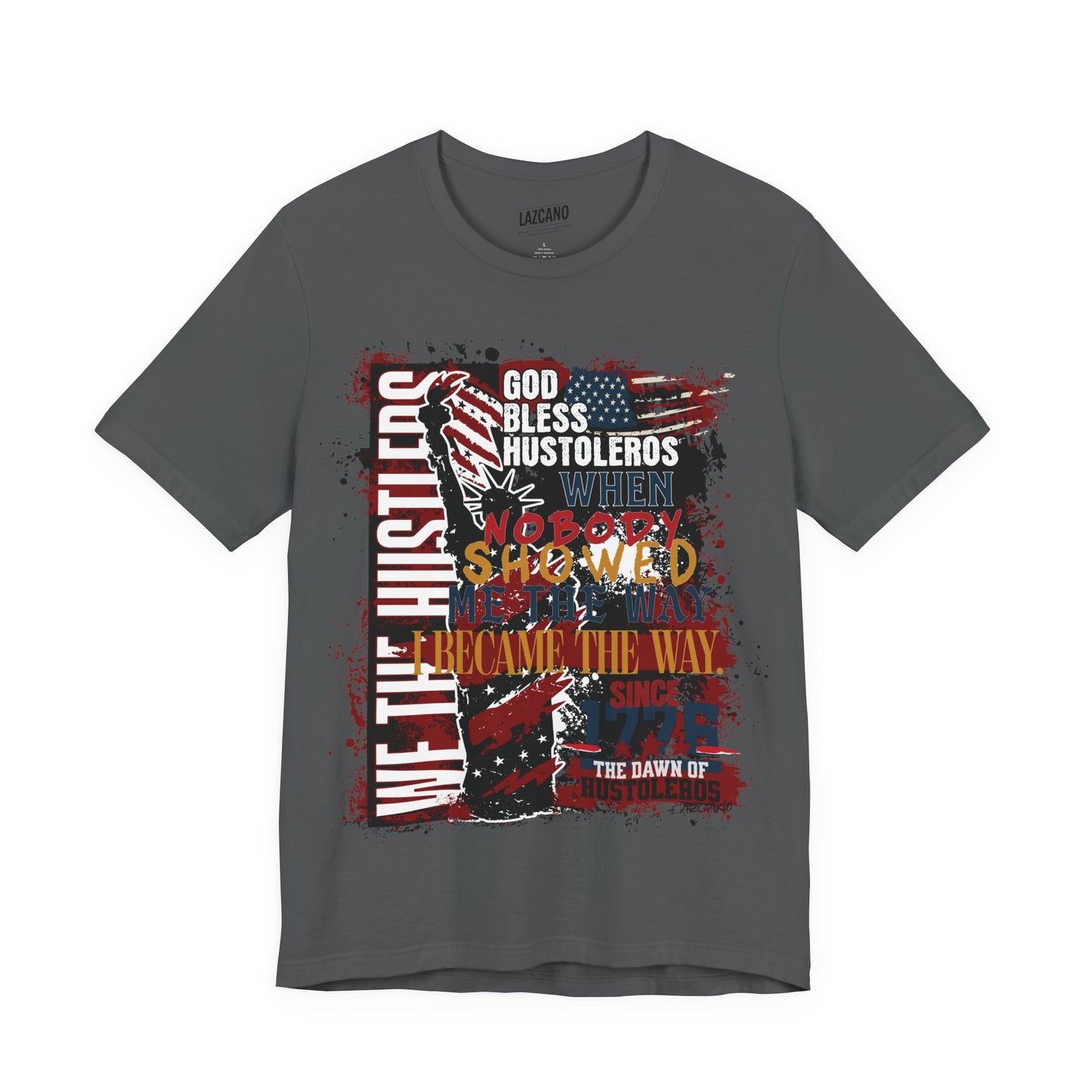 God Bless Hustlers – “We The Hustlers” Tee