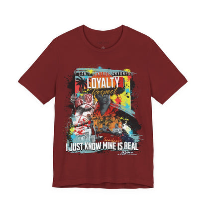 Loyalty Should Never Be Questioned Tee